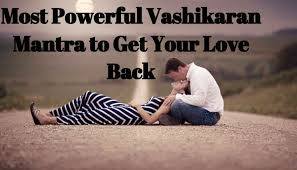 MANTRA TO GET YOUR LOVE BACK IMMEDIATELY